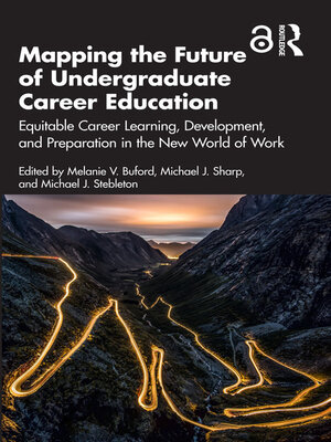 cover image of Mapping the Future of Undergraduate Career Education